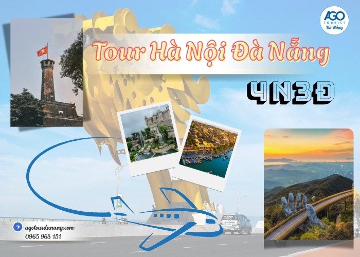 Tour Hà Nội Đà Nẵng 4 Ngày 3 Đêm