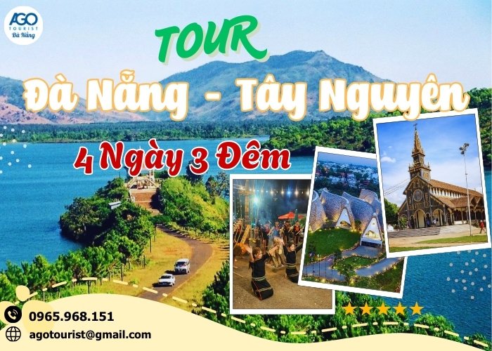 Tour Tây Nguyên 4 ngày 3 đêm khởi hành từ Đà Nẵng