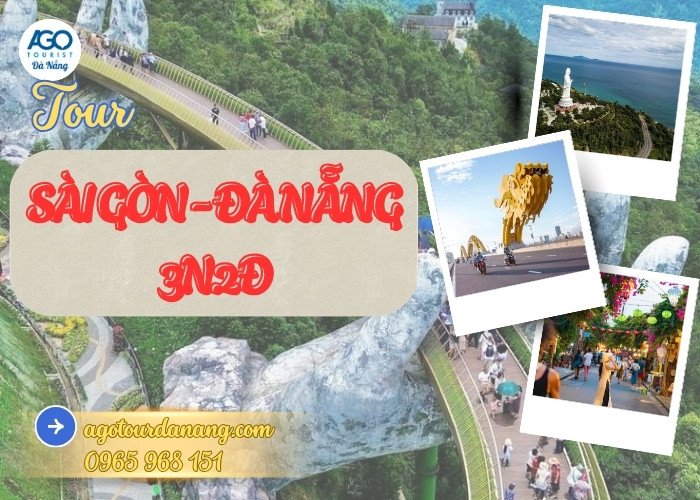 Tour Sài Gòn Đà Nẵng 3 ngày 2 đêm trọn gói