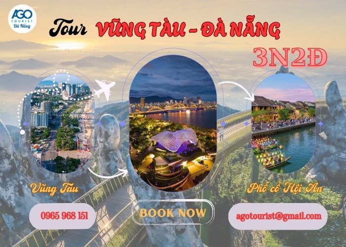 Tour Vũng Tàu Đà Nẵng 3 ngày 2 đêm trọn gói | Lịch trình trọn gói, giá ưu đãi