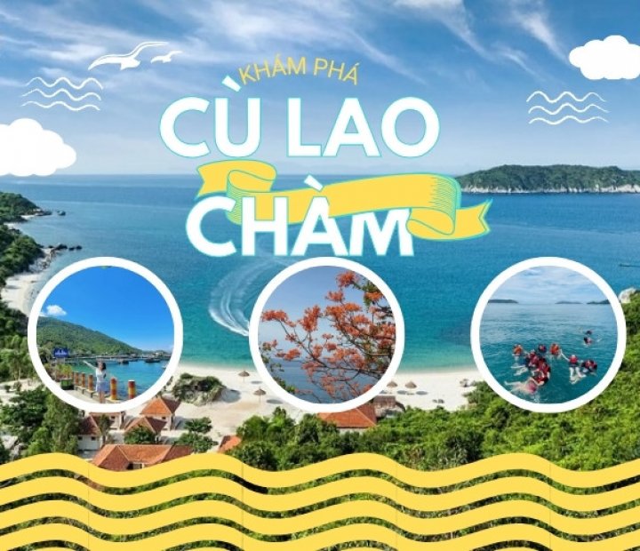 Cù Lao Chàm – Kinh Nghiệm Tham Quan, Giá Vé & Những Trải Nghiệm Nổi Bật